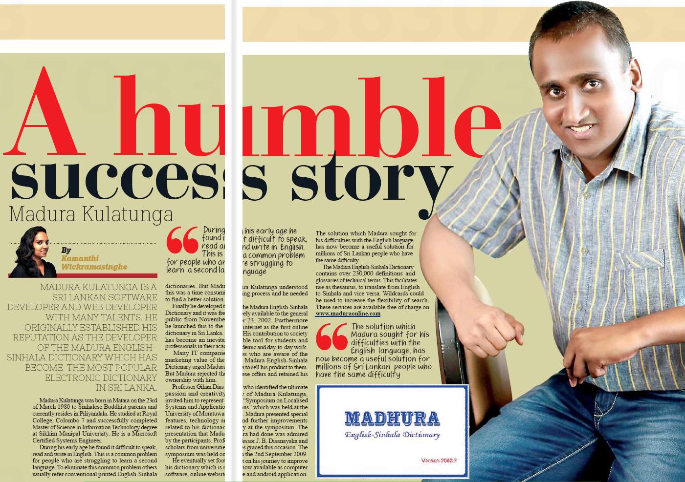 A humble success story Madura Kulatunga - Daily Mirror Features 15-July-2015 Page A12-A13